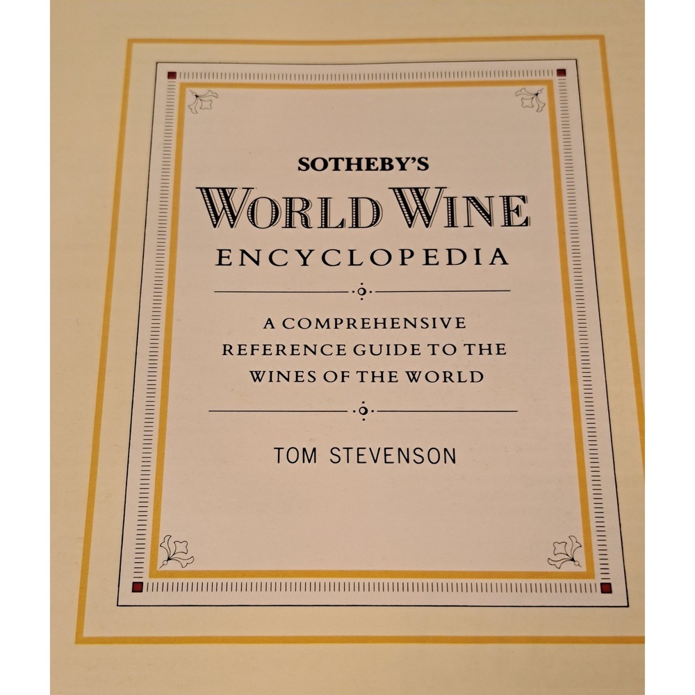 Sothebys World Wine Encyclopedia Tom Stevenson 1988 First US Edition Hardcover